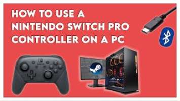 How To Use A Nintendo Switch Pro Controller On A PC With Steam - Wired & Wireless