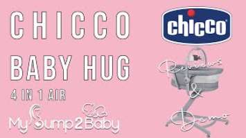 Chicco Baby Hug 4 in 1 Air | UNBOXING Review & Demo