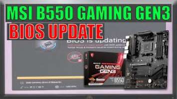 MSI B550 GAMING GEN3 BIOS UPDATE