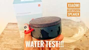 Waterproof Bluetooth Speaker | Xiaomi MI Portable Bluetooth Speaker Mini | Water Test