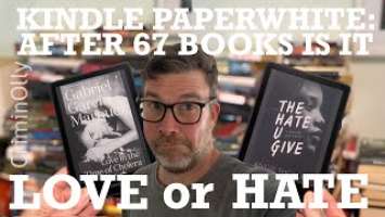 Kindle Paperwhite Signature Edition long term review - 6 months and 67 books later!