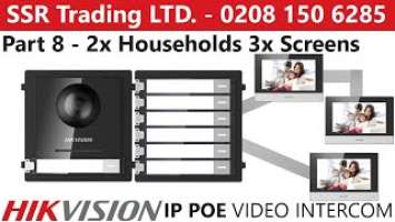 Hikvision IP PoE Intercom Guide Part 8: 2x Flats - Mixed Screen Extension Setup Configuration