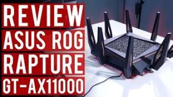 Router RM2,589! Review Asus ROG Rapture GT-AX11000