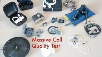 Massive call quality test: Jabra Talk 65, Bowers Pi7, Voyager 5200, Bose QC, LinkBuds, Presence ...