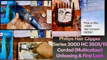 Philips Hair Clipper Series 3000 HC 3505/15 | Unboxing & First Look @unpackall3150