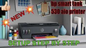 HP Smart Tank 530 AiO Printer unboxing and setup step by step.