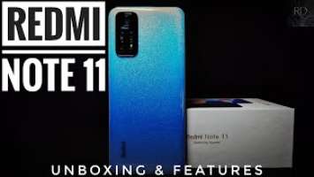 2022 | REDMI NOTE 11 | UNBOXING | FEATURES & SPECIFICATIONS | BUDGET CAMERA PHONE ? #Xiaomi #Redmi