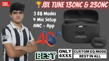JBL Tune 130NC & 230NC Full Specs ⚡️ | ANC Modes + 3 EQ Presets | 40hrs Playback | Under 4XX9/-