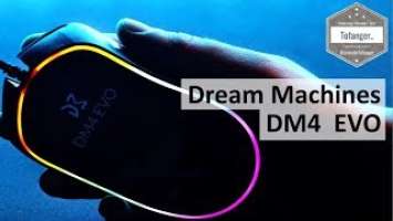 DREAM MACHINES DM4 EVO - Souris Gamer RGB - Gaming Mouse - Unboxing