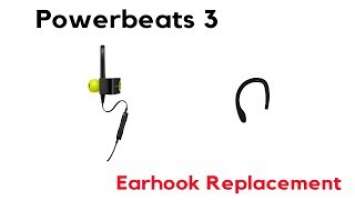 How to Repair PowerBeats 3 Wireless Left Ear Hook Replacement