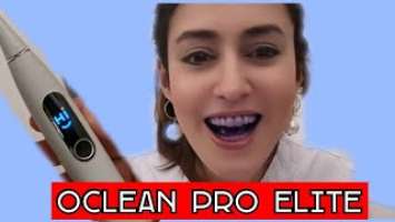 Dentist Reviews Oclean X Pro Elite Toothbrush with Touchscreen. Good For Braces?