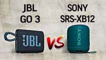 Что выбрать? JBL GO 3 или Sony SRS-XB12/What to choose? JBL GO 3 or Sony SRS-XB12