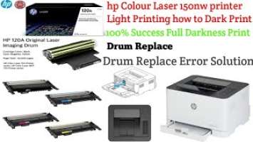 HP Color Laser 150nw Drum Replace | hp colour laser 150nw light print solution | hp 120 imaging unit