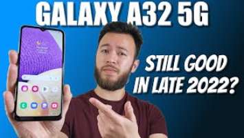 Samsung Galaxy A32 5G in Late 2022