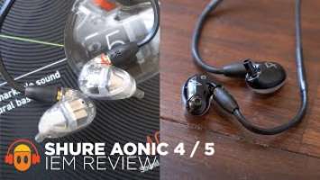 Shure Aonic 4 / Aonic 5 IEM Review: Solid Performers