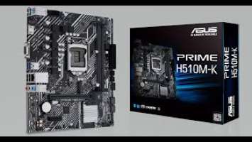 ASUS PRIME H510M-K   Motherboard Unboxing and Overview