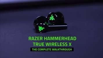 Razer Hammerhead True Wireless X | Instructional Video