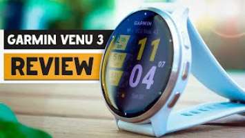 Garmin Venu 3 Review: Smart & Sporty, but Expensive Smartwatch
