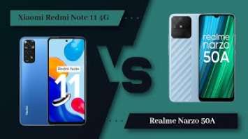 Xiaomi Redmi Note 11 4G Vs Realme Narzo 50A - Full Comparison [Full Specifications]