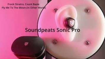 ลองฟัง Soundpeats Sonic VS Sonic Pro