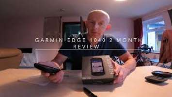 Garmin Edge 1040 2 month review.