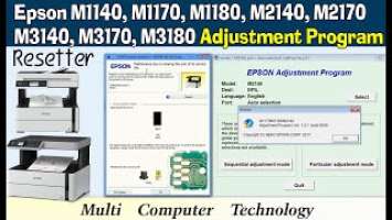 Epson M1140, M1170, M1180, M2140, M2170, M3140, M3170, M3180 Adjustment Program resetter tools