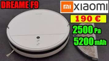 XIAOMI DREAME F9 Robot aspirateur 2500 Pa 5200 mAh - 190 € offre lancement du 9 au 10 juillet 2020