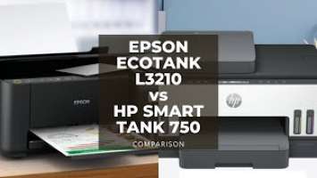 Perbandingan Epson EcoTank L3210 vs HP Smart Tank 750 | Specs Comparison