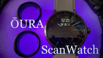 ŌURA Ring 3.0 Day 8 & ScanWatch Day 22...