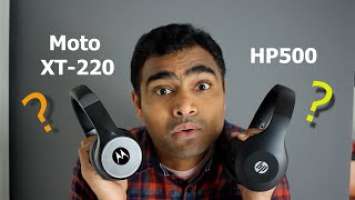 HP500 Vs MOTO XT-220 Wireless Headset: Which is the BEST ?