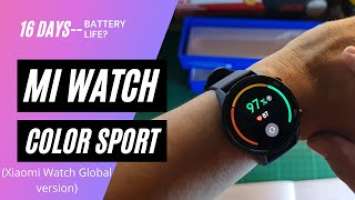 REVIEW: XIAOMI WATCH--Global Version (MI WATCH COLOR SPORTS )-- Battery life--good for 16 days?