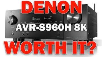 Denon AVR S960H 8K Ultra HD 7 2 Channel 90Watt X 7 AV Receiver - Is It Worth the Investment?