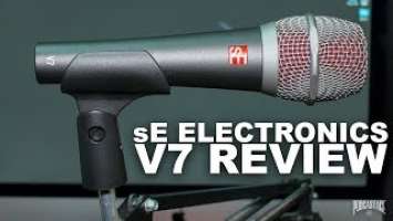 sE Electronics V7 Dynamic Mic Review / Test