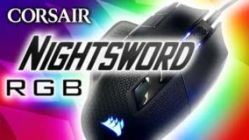 Corsair Nightsword RGB Gaming Mouse Review