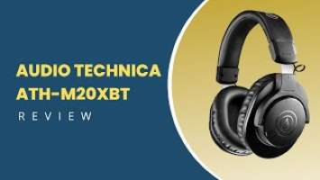 Audio Technica ATH- M20xBT Review: Great sound quality now wireless? | Wireless Over-Ear Headphones