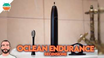 Recensione Oclean Endurance: lo spazzolino elettrico BEST-BUY!