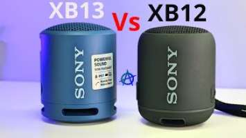 Sony SRS -XB 13 VS Sony SRS - XB 12 - Audio Test