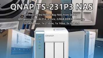 Unboxing the QNAP TS-231P3 2 Bay NAS Drive