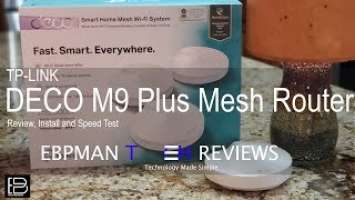 NEW Just Released!  TP-Link Deco M9 Plus Wifi Mesh Network Review