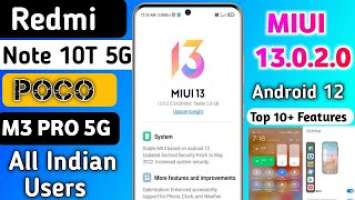 India - Poco M3 Pro/Redmi Note 10T 5G Miui 13.0.2.0 Update Full Changelog & Top 10+ Features