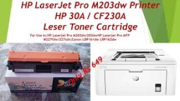 HP 30A/CF230A TESER TONER CARTRIDGE UNIT USE FOR HP LASERJET PRO M203dw Printer @ Manjeet Technical