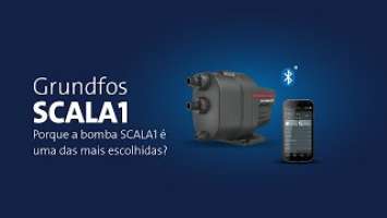 Grundfos SCALA 1 | Avaliação do Instalador