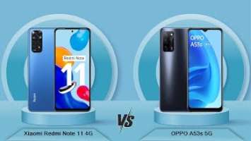 Xiaomi Redmi Note 11 4G Vs OPPO A53s 5G - Full Comparison [Full Specifications]