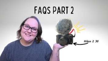 NIKON Z30 REVIEW | FAQs Part 2