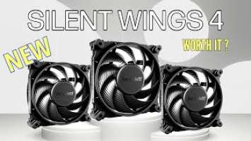 Silent Wings 4 120MM PWM- Worth It?