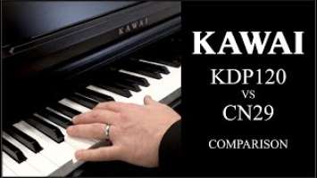 Kawai KDP120 vs CN29 Digital Piano Comparison