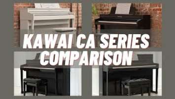 Kawai CA Series Comparison (CA49, CA59, CA79, & CA99)