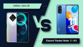 Infinix Zero 8i Vs Xiaomi Redmi Note 11 4G - Full Comparison [Full Specifications]