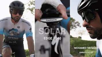 Edge 1040 Solar - Review by Mohamed Taymour