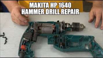 Makita HP1640 HAMMER DRILL REPAIR